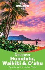 Lonely Planet Discover Honolulu Waikiki  Oahu  2nd Ed