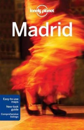 Lonely Planet: Madrid - 8th Ed by Anthony Ham