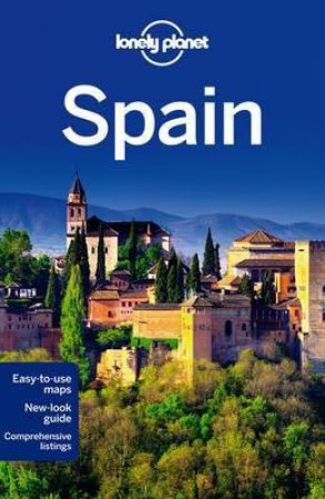 Lonely Planet: Spain - 10th Ed by Lonely Planet
