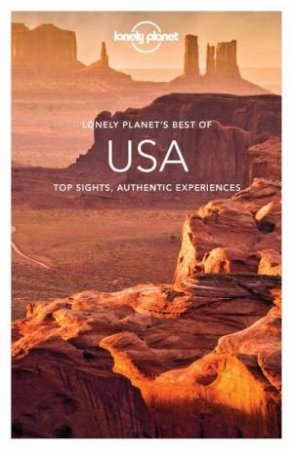 Lonely Planet Best Of USA by Lonely Planet