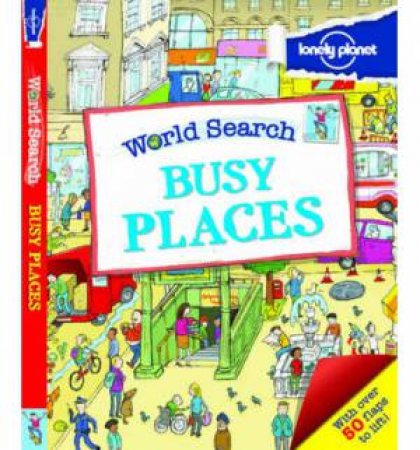 World Search - Busy Places by Lonely Planet