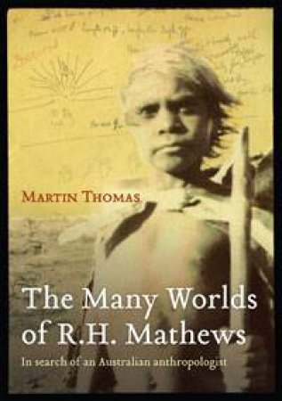The Many Worlds of RH Mathews by Martin Thomas