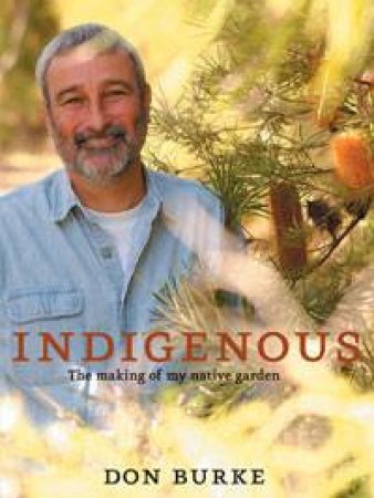 Indigenous by Don Burke