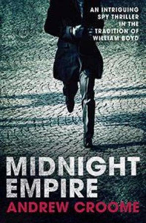 Midnight Empire by Andrew Croome