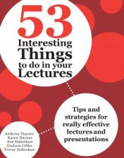 53 Interesting Things to do in your Lectures