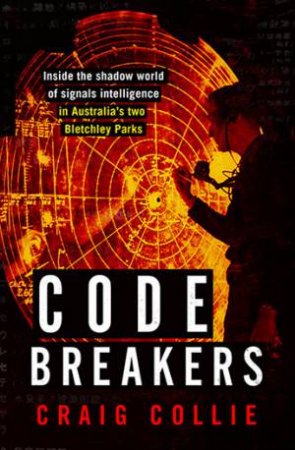 Code Breakers by Craig Collie