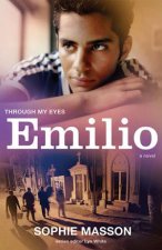 Emilio Through My Eyes