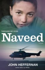 Naveed Through My Eyes