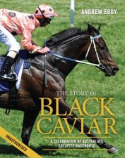 The Story of Black Caviar