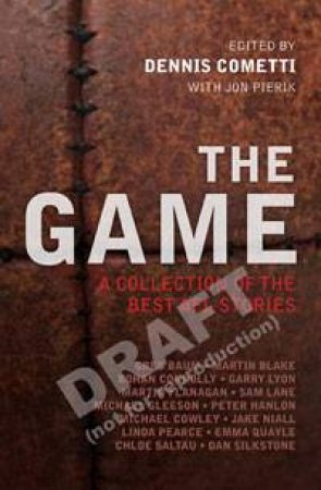 The Game by Dennis Cometti & Jon Pierik