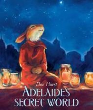 Adelaides Secret World