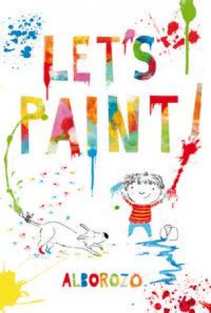 Let's Paint! by Gabriel Alborozo