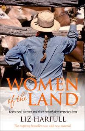 Women Of The Land by Liz Harfull