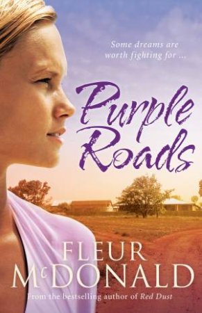 Purple Roads by Fleur McDonald