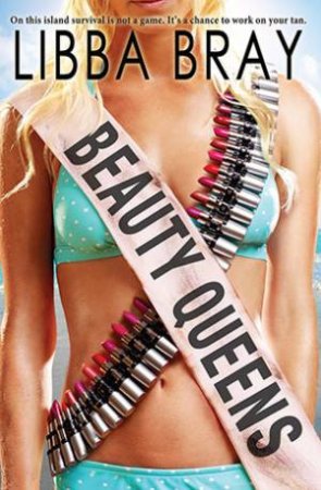 Beauty Queens by Libba Bray