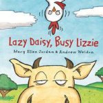 Lazy Daisy Busy Lizzie