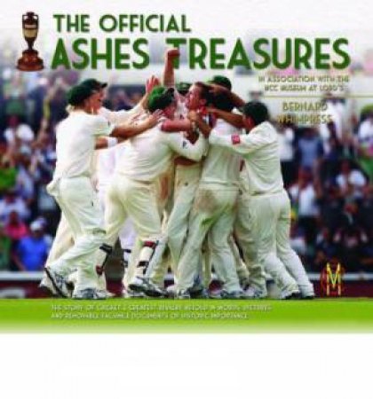 The Official Ashes Treasures by Bernard Whimpress