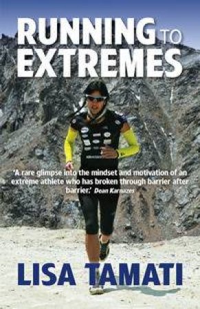 Running to Extremes by Lisa Tamati