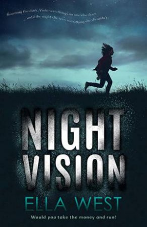 Night Vision by Ella West