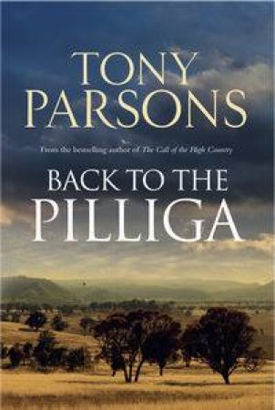 Back to the Pilliga by Tony Parsons