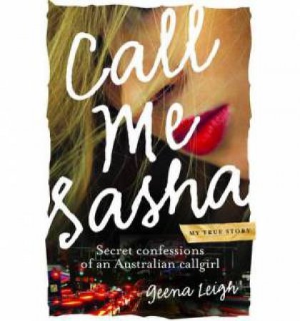 Call Me Sasha by Geena Leigh