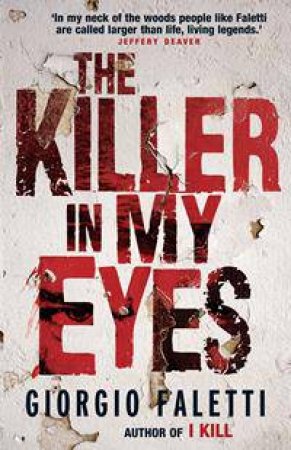 The Killer In My Eyes by Giorgio Faletti