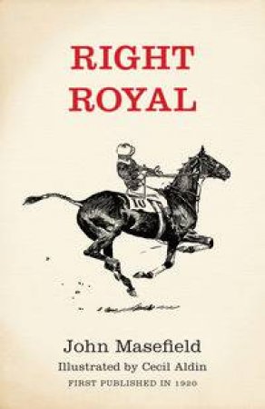 Right Royal by John Masefield
