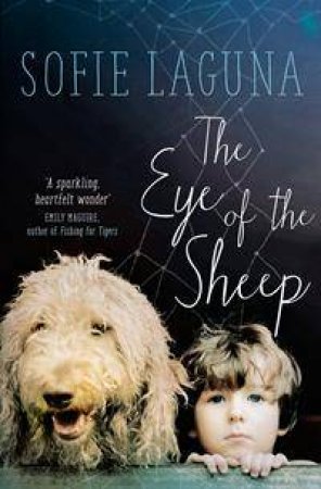 The Eye of the Sheep by Sofie Laguna