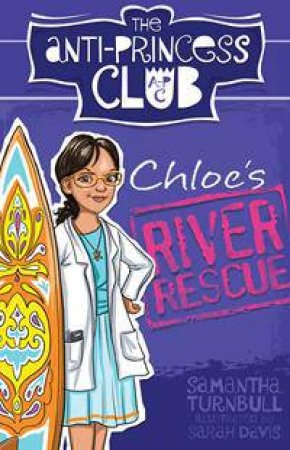Chloe's River Rescue by Samantha Turnbull