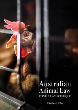 Australian Animal Law by Elizabeth Ellis