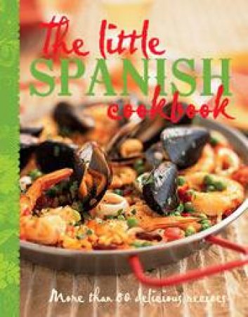 The Little Spanish Cookbook by Unknown