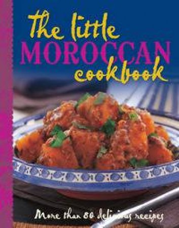 The Little Moroccan Cookbook by Unknown