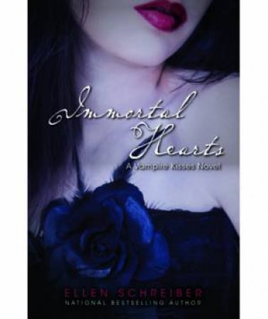 ImMortal Hearts by Ellen Schreiber
