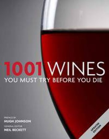 1001 Wines You Must Try Before You Die by Various