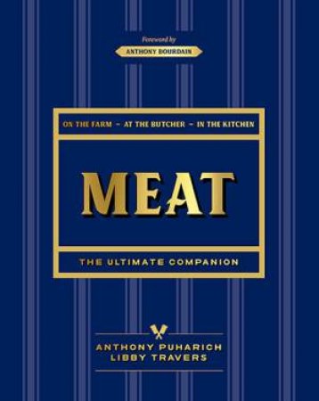 Meat by Anthony Puharich & Libby Travers