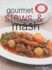 StepByStep Gourmet Stews and Mash