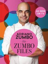 The Zumbo Files Unlocking The Secret Recipes Of A Master Patissier