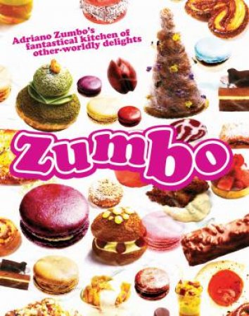 Zumbo by Adriano Zumbo