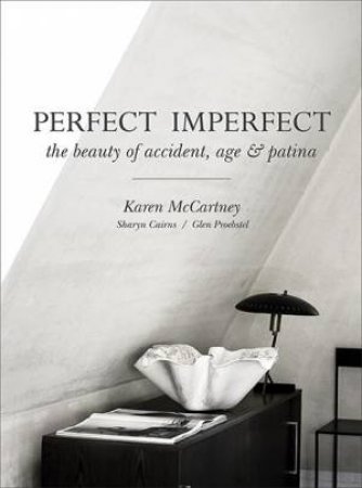 Perfect Imperfect by Karen McCartney & Sharyn Cairns & Glen Proebstel