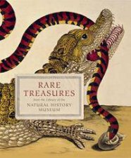 Rare Treasures From the Library of the Natural History Museum
