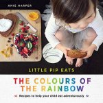 Little Pip Eats The Colours Of The Rainbow