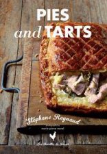 Stephane Reynauds Pies and Tarts