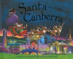 Santa Is Coming To Canberra