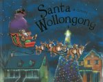 Santa Is Coming To Wollongong