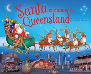 Santa Is Coming To Queensland by Various