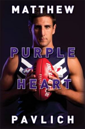 Purple Heart by Matthew Pavlich