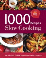 The 1000 Recipe Collection Slow Cooking