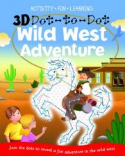 3D Dot to Dot Wild West