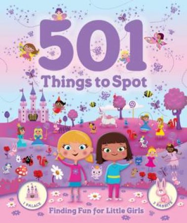 501 Things for Little Girls to Find by None