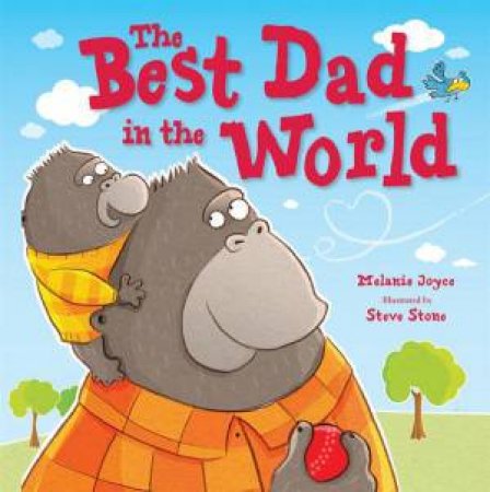 The Best Dad in the World by Melanie Joyce